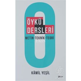 Öykü Dersleri - Kamil Yeşil