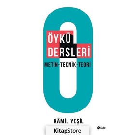 Öykü Dersleri - Kamil Yeşil
