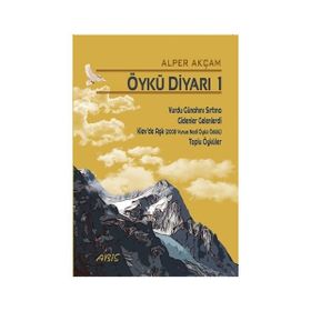 Öykü Diyarı 1 - Alper Akçam