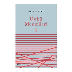 Öykü Menzilleri 1 - Ömer Lekesiz