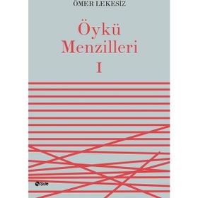 Öykü Menzilleri 1 - Ömer Lekesiz