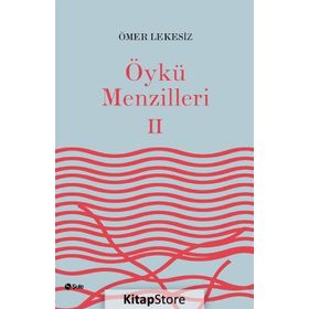 Öykü Menzilleri 2 - Ömer Lekesiz