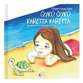 Öykü Öykü Karetta Karetta-Mor Elma Yayınları