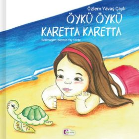 Öykü Öykü Karetta Karetta-Mor Elma Yayınları