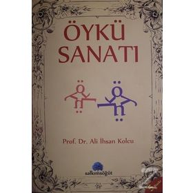ÖYKÜ SANATI - ALI İHSAN KOLCU
