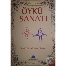 ÖYKÜ SANATI - ALI İHSAN KOLCU