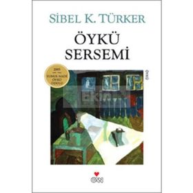 ÖYKÜ SERSEMI - SIBEL K. TÜRKER