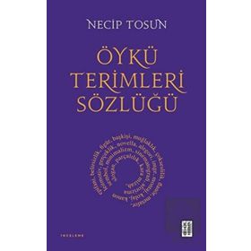 Öykü Terimleri Sözlüğü Ketebe Yayınları
