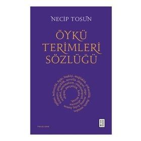 Öykü Terimleri Sözlüğü Ketebe Yayınları