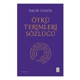 Öykü Terimleri Sözlüğü Ketebe Yayınları