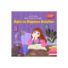 Öykü ve Düşünce Bulutları - Nazlı Toraman Aydın