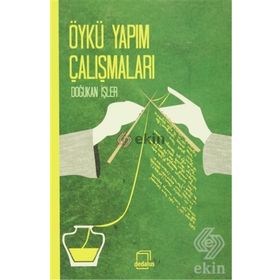 Öykü Yapım Çalışmaları - Doğukan İşler