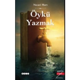 ÖYKÜ YAZMAK - NECATI MERT