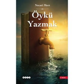 ÖYKÜ YAZMAK - NECATI MERT