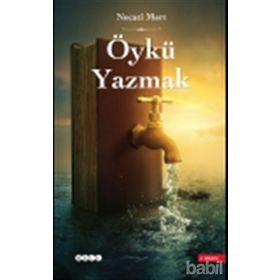 ÖYKÜ YAZMAK - NECATI MERT