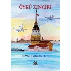 Öykü Zinciri - Sevsen Aslantepe