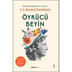 Öykücü Beyin - vilayanur s ramachandran