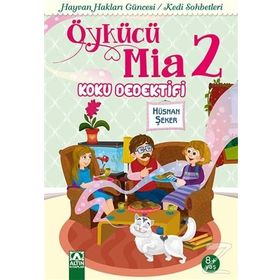 Öykücü Mia 2 - Koku Dedektifi - Hüsnan Şeker