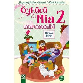 Öykücü Mia 2 - Koku Dedektifi - Hüsnan Şeker