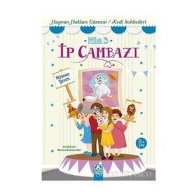 Öykücü Mia 3 İp Cambazı Hüsnan Şeker