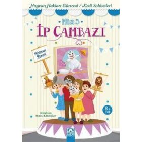 Öykücü Mia 3 İp Cambazı Hüsnan Şeker
