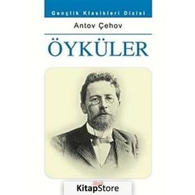 ÖYKÜLER - ANTON ÇEHOV