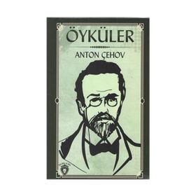 ÖYKÜLER - ANTON ÇEHOV