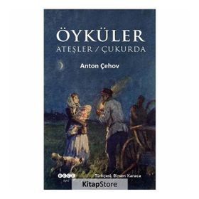 Öyküler - Anton Pavloviç Çehov