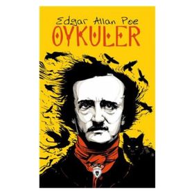 ÖYKÜLER - EDGAR ALLAN POE