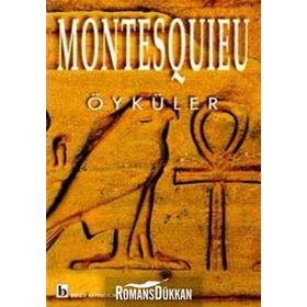 ÖYKÜLER - MONTESQUIEU