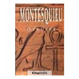 ÖYKÜLER - MONTESQUIEU