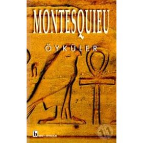 ÖYKÜLER - MONTESQUIEU