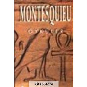 ÖYKÜLER - MONTESQUIEU