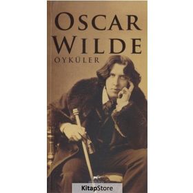 ÖYKÜLER - OSCAR WILDE