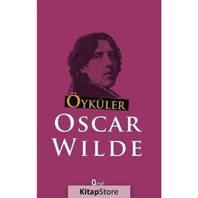 ÖYKÜLER - OSCAR WILDE
