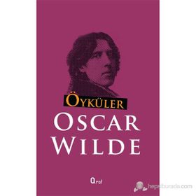 ÖYKÜLER - OSCAR WILDE
