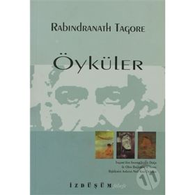 ÖYKÜLER - RABINDRANATH TAGORE
