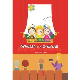 Öyküler ve Oyunlar - Meral Kutluğ İlsever