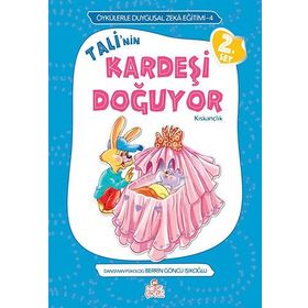 Öykülerle Duygusal Zeka Eğitimi 4 - Tali'nin Kardeşi Doğuyor