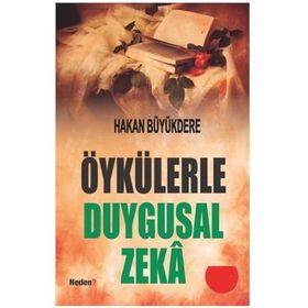 Öykülerle Duygusal Zeka - Hakan Büyükdere