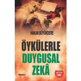 Öykülerle Duygusal Zeka - Hakan Büyükdere