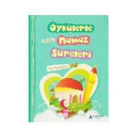 Öykülerle Namaz Sureleri - Ayşe Serra Kara