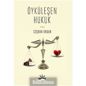 ÖYKÜLEŞEN HUKUK - COŞKUN ONGUN