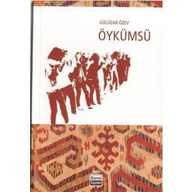 Öykümsü - Gülüzar Özev