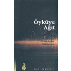 ÖYKÜYE AĞIT - NEHIR AYDIN GÖKDUMAN