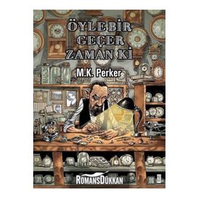 Öyle Bir Geçer Zaman Ki - M.K. Perker