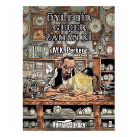 Öyle Bir Geçer Zaman Ki - M.K. Perker