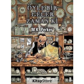 Öyle Bir Geçer Zaman Ki - M.K. Perker