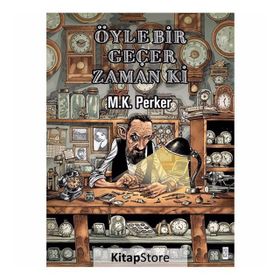 Öyle Bir Geçer Zaman Ki - M.K. Perker