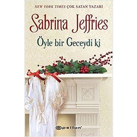 Öyle Bir Geceydi Ki - Sabrina Jeffries